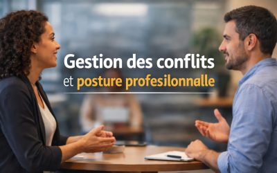 Gestion des conflits et posture professionnelle